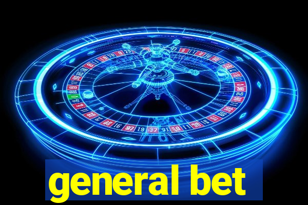 general bet